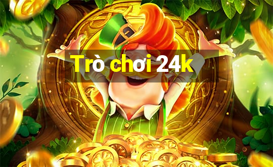 Trò chơi 24k