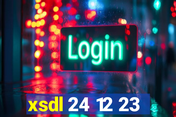 xsdl 24 12 23