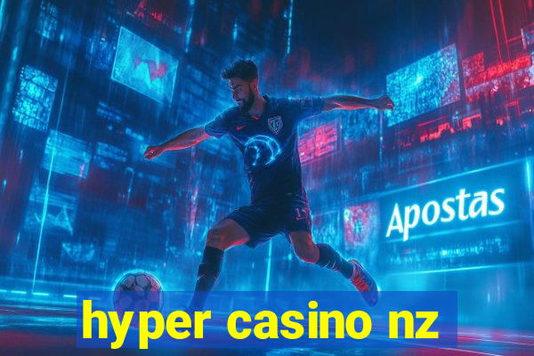 hyper casino nz