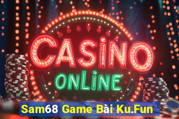 Sam68 Game Bài Ku.Fun