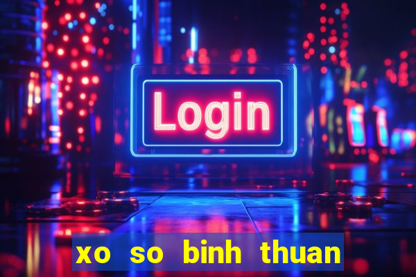 xo so binh thuan 6 9