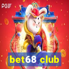 bet68 club