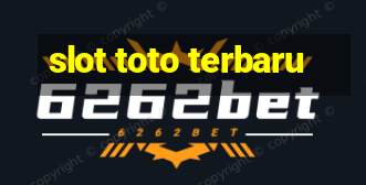 slot toto terbaru