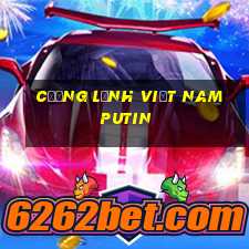 Cương lĩnh Việt nam Putin