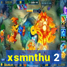 xsmnthu 2