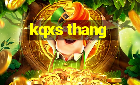 kqxs thang