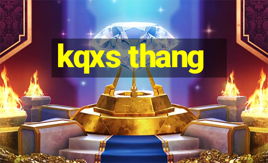 kqxs thang