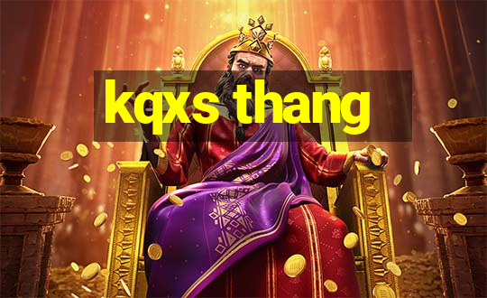 kqxs thang