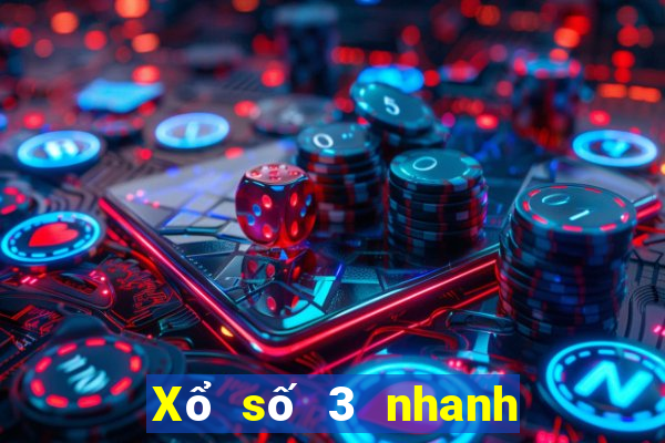 Xổ số 3 nhanh truyền thống