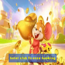 hotel club firenze booking