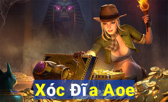 Xóc Đĩa Aoe