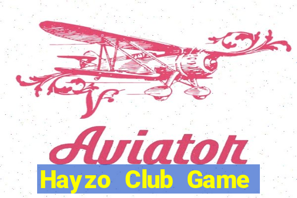 Hayzo Club Game Bài Qq