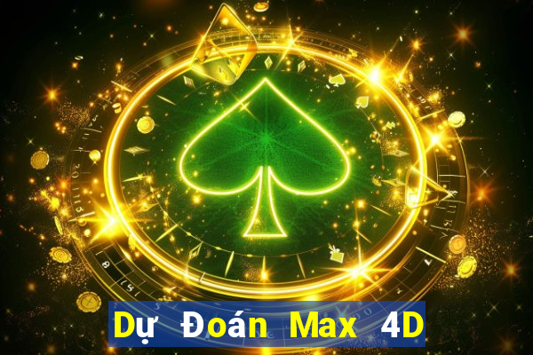 Dự Đoán Max 4D ngày 16