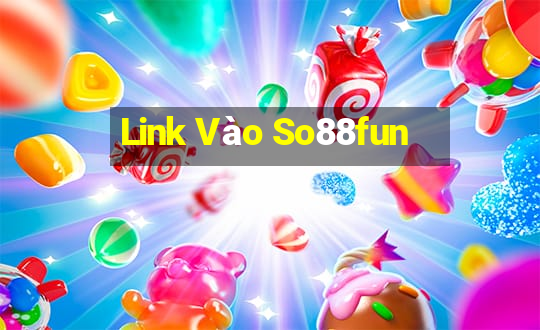 Link Vào So88fun