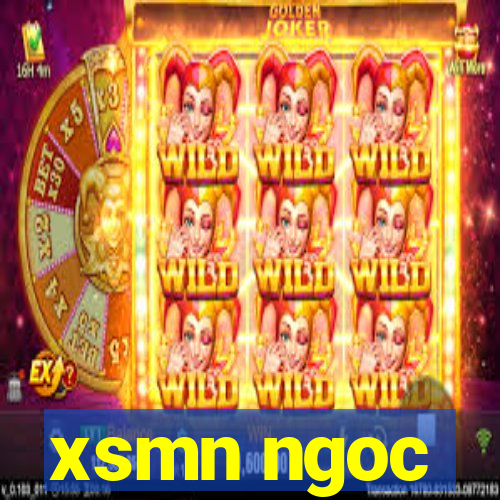 xsmn ngoc