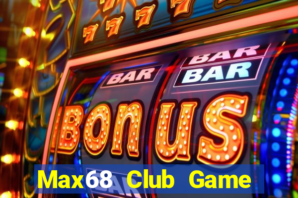 Max68 Club Game Bài G88