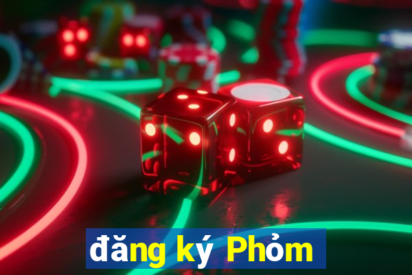 đăng ký Phỏm