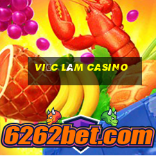 việc làm casino