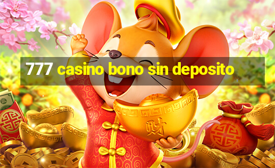 777 casino bono sin deposito