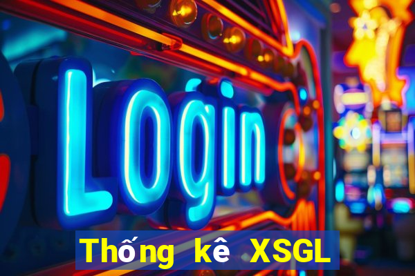 Thống kê XSGL Chủ Nhật