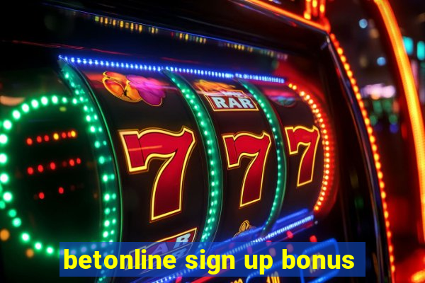 betonline sign up bonus