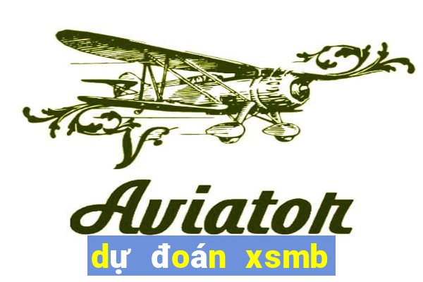 dự đoán xsmb ngày 10 10 2021