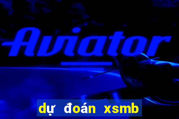 dự đoán xsmb ngày 10 10 2021