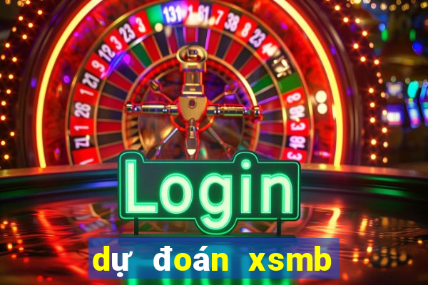 dự đoán xsmb ngày 10 10 2021