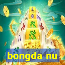 bongda nu