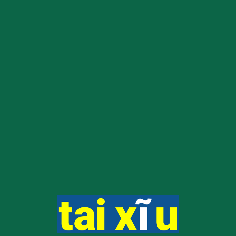 tai xĩu