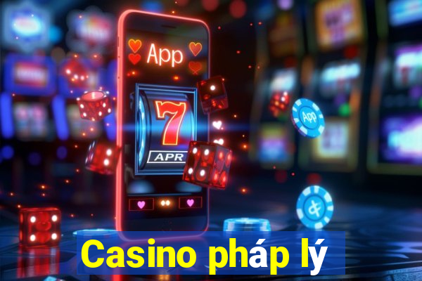 Casino pháp lý