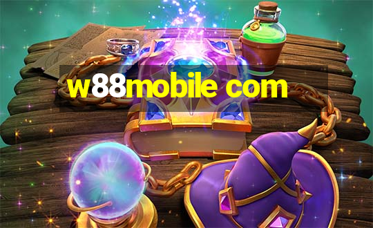 w88mobile com