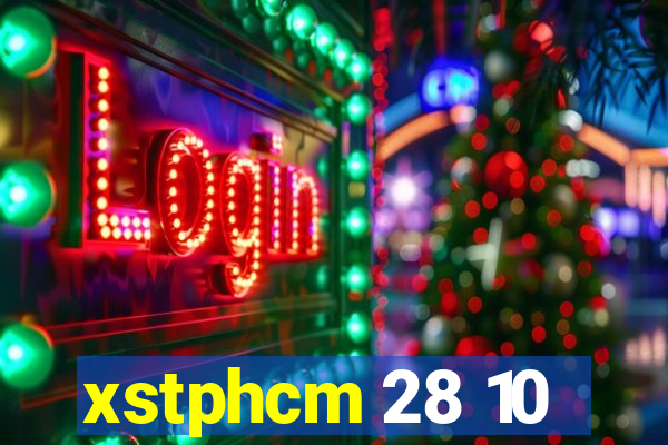 xstphcm 28 10