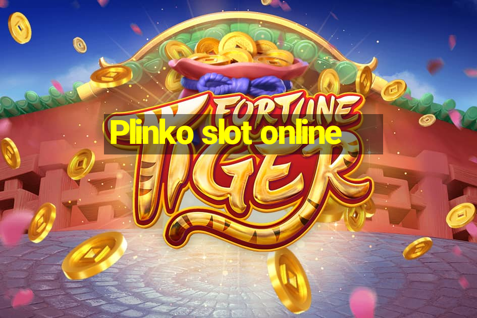 Plinko slot online