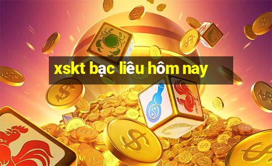 xskt bạc liêu hôm nay