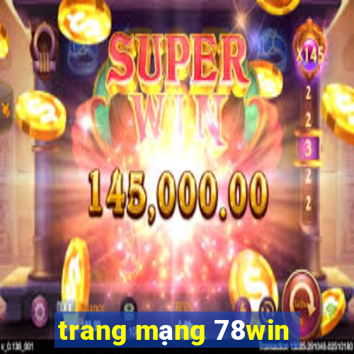 trang mạng 78win