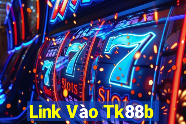 Link Vào Tk88b