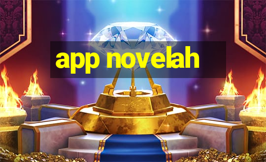 app novelah