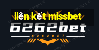 liên kết missbet