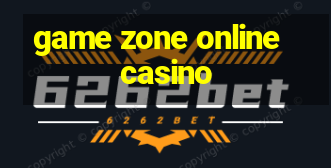 game zone online casino