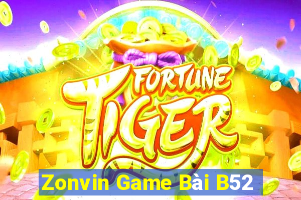 Zonvin Game Bài B52