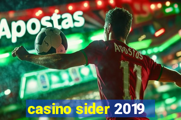 casino sider 2019