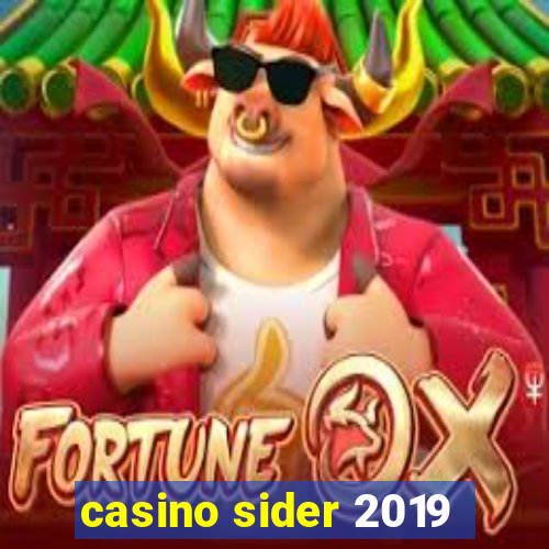 casino sider 2019