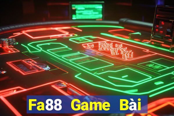 Fa88 Game Bài Nổ Hũ Uy Tín