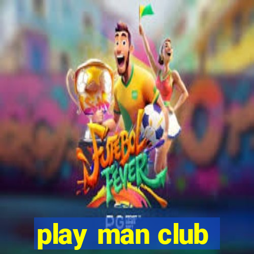 play man club