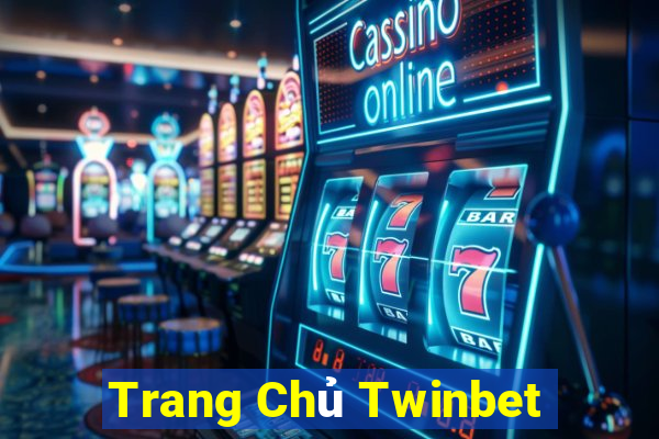 Trang Chủ Twinbet