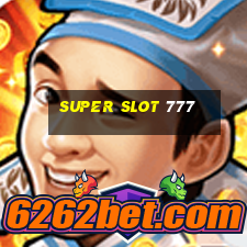 super slot 777