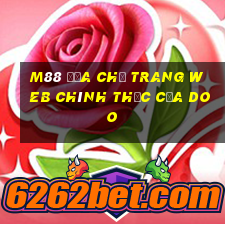 M88 Địa chỉ trang web chính thức của Doo