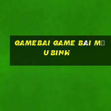 Gamebai Game Bài Mậu Binh