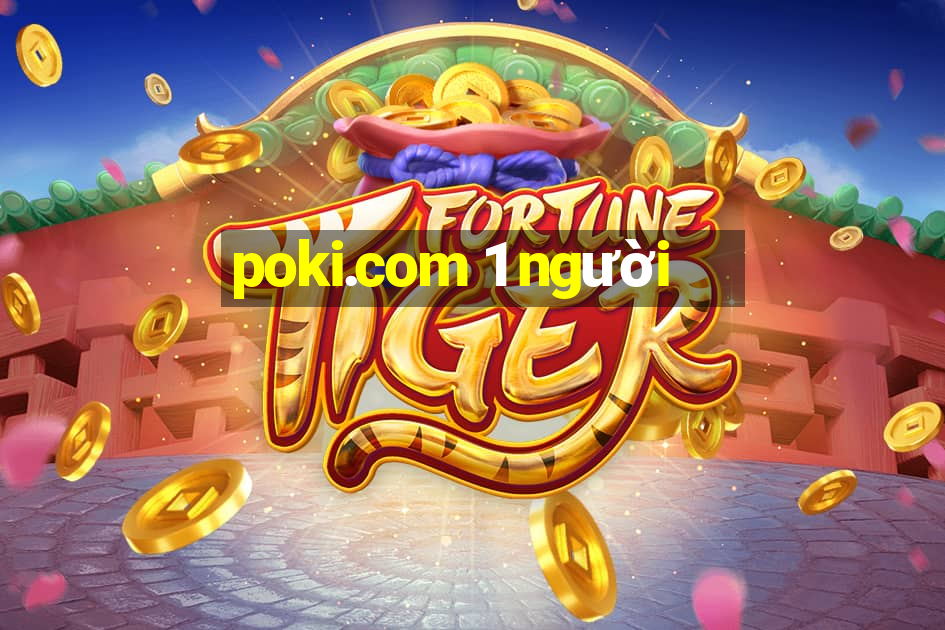 poki.com 1 người